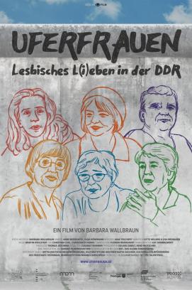 Uferfrauen - Lesbisches Lieben in der DDR