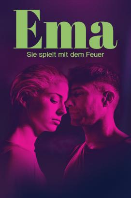 Ema - Sie spielt mit dem Feuer