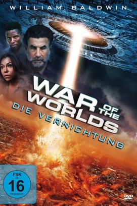 War of the Worlds - Die Vernichtung