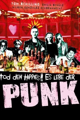 Tod den Hippies!! Es lebe der Punk!