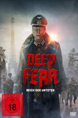 Deep Fear - Reich der Untoten