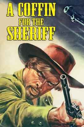 Eine Bahre für den Sheriff