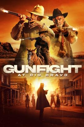 Gunfight at Rio Bravo