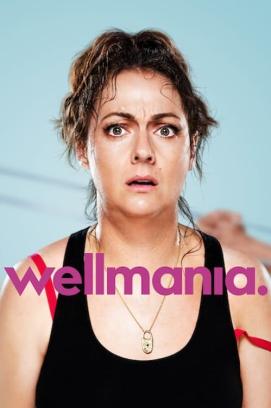 Wellmania - Staffel 1