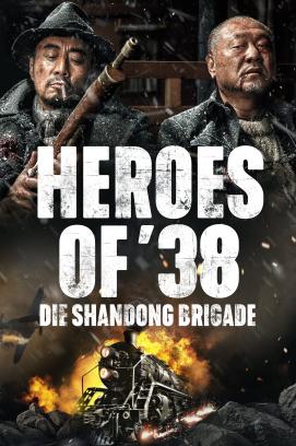 Heroes of '38 - Die Brigade von Shandong