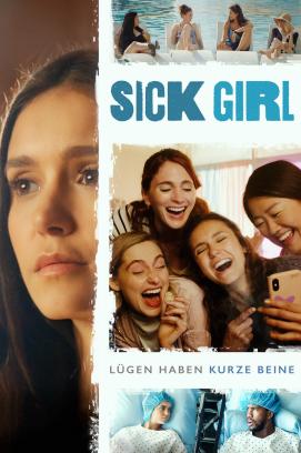 Sick Girl - Lügen haben kurze Beine