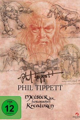 Phil Tippett - Meister der fantastischen Kreaturen